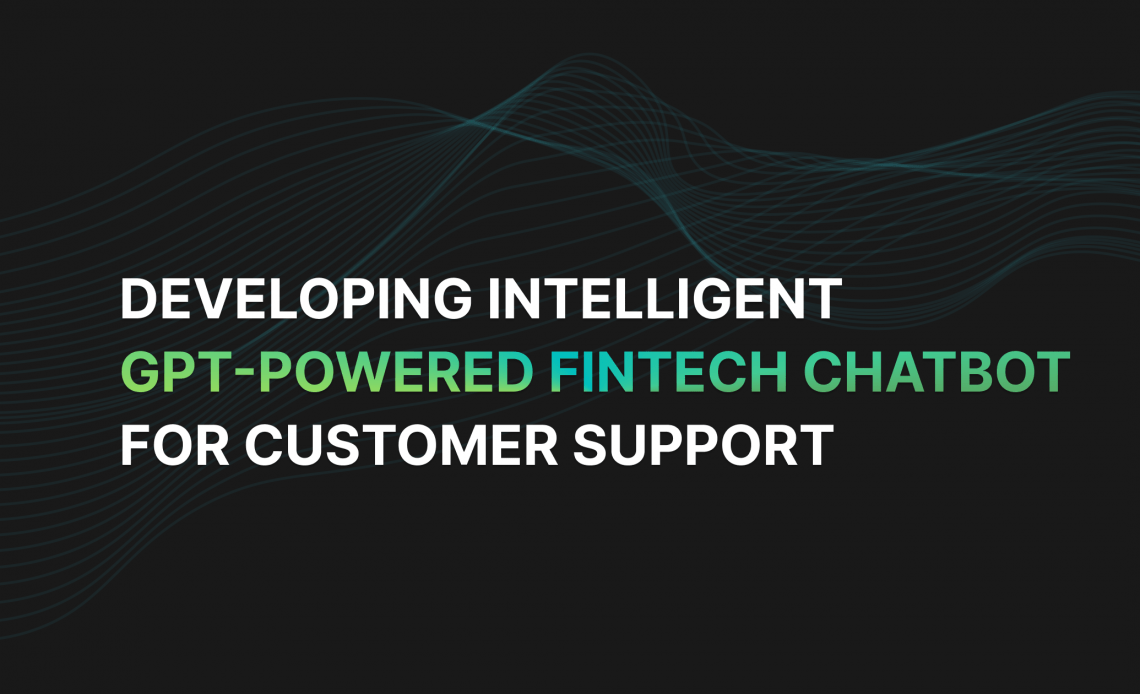 GPT chatbot for fintech